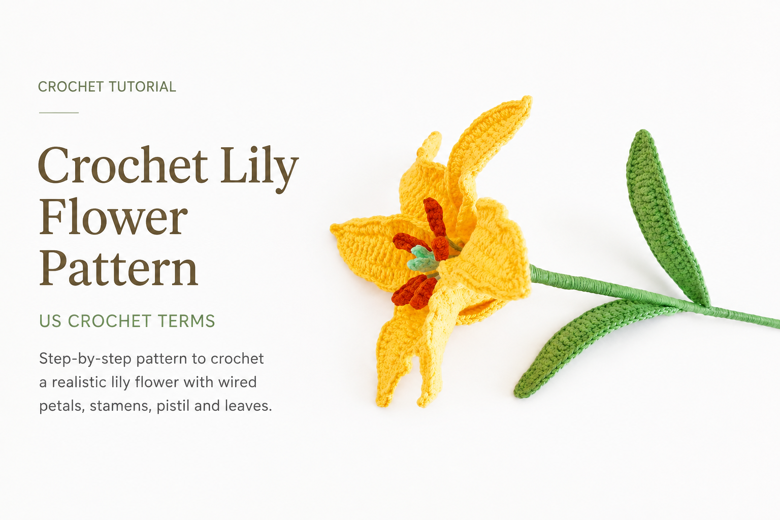 Crochet Lily Flower Pattern