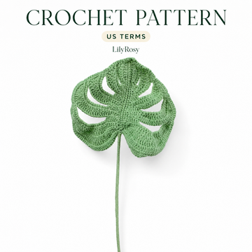 Lilyrosy Crochet monstera leaf patterns with step by step video tutorial